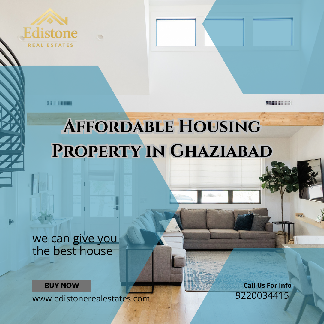 best affordable housing in Ghaziabad and Noida